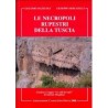 Le necropoli rupestri della Tuscia
