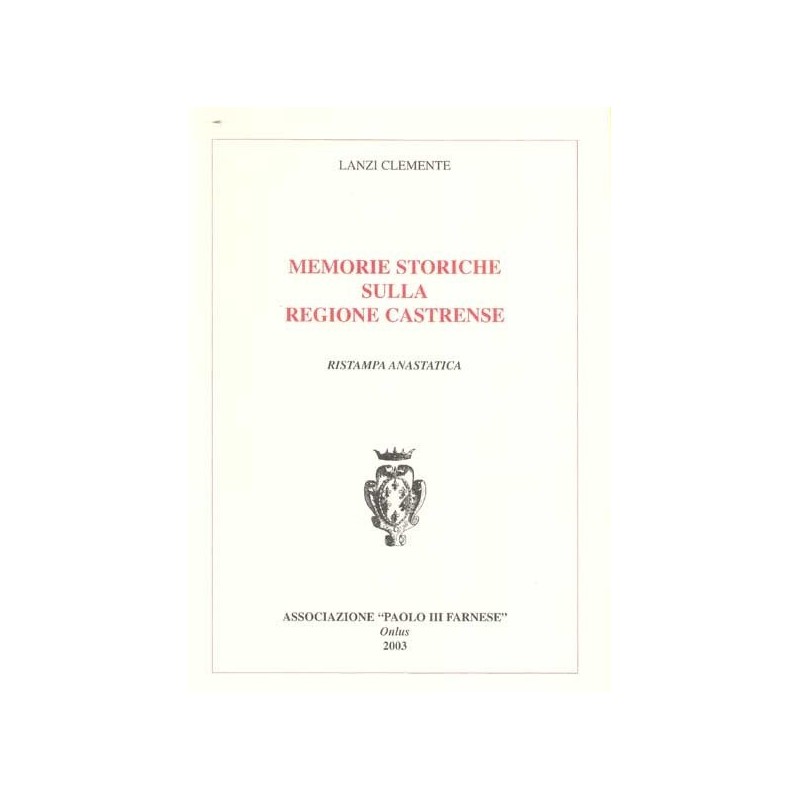 Memorie storiche sulla Regione Castrense